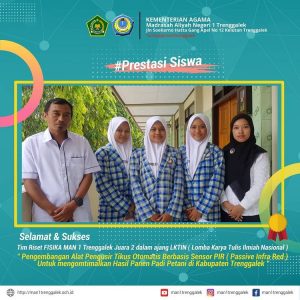 Tim Riset Man 1 Trenggalek, Rebut juara 2 LKIN ( Lomba Karya Ilmiah Nasional ) 2021